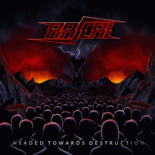 Rascal : Headed Towards Destruction